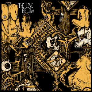 The Love Below - Every Tongue Shall Caress - LP (2012)